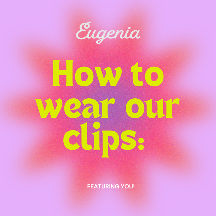 A Guide to Wearing Our Hair Clips